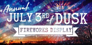 July 3rd at Dusk Fireworks Display