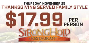 Thanksgiving 2021 at Stronghold Restaurant