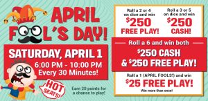April Fools Day Promotion at Prairie Wind Casino