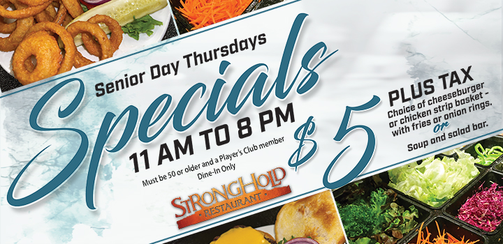 Senior Day Thursdays at Stronghold Restaurant