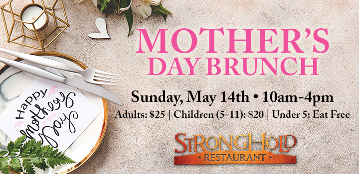 Mother's Day Brunch at Stronghold Restaurant in Prairie Wind Casino