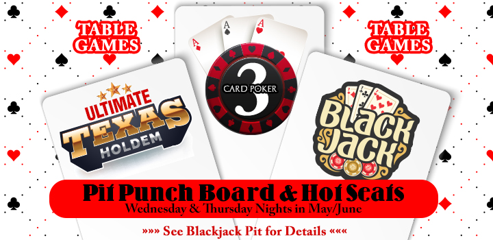Pit Punch Board & Hot Seats at Prairie Wind Casino