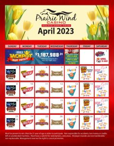April 2023 Promotion Calendar Prairie Wind Casino