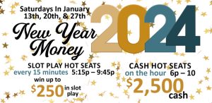 New Year Money Hot Seats in January at Prairie Wind Casino