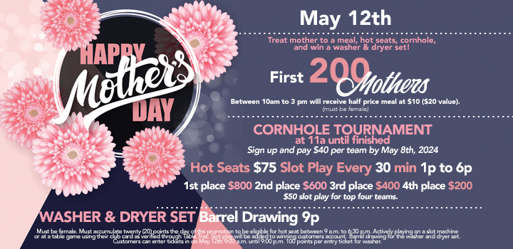 Mother's Day at Prairie Wind Casino